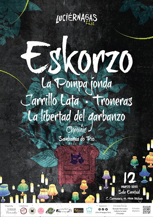 Luciérnagas FEST actuarán : ESKORZO, La Pompa Jonda, Jarrillo Lata, Troneras, La Libertad del Garbanzo, Chronic, Sanbagua do Rio 